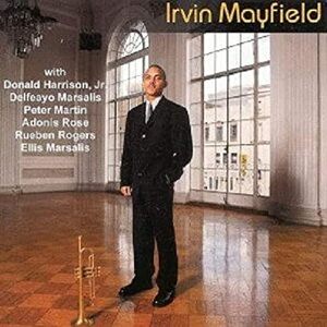 Irvin Mayfield Irvin Mayfield Sextet　輸入盤CD