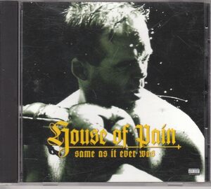 Same As It Ever Was House of Pain　輸入盤CD