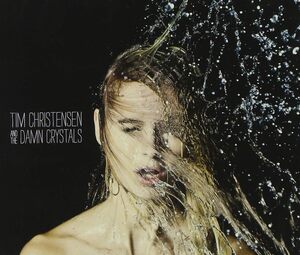 Tim Christensen & the Damn Cry Christensen Tim & The Damn Crysta　輸入盤CD