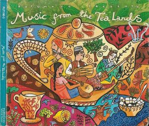 Putumayo Presents: Music From the Tea Lands Various Artists　輸入盤CD