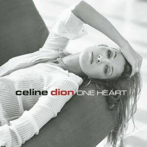 One Heart セリーヌ・ディオン　輸入盤CD