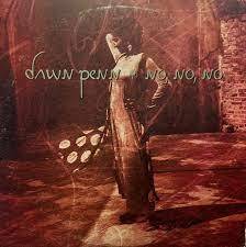 No No No Dawn Penn ドーン・ペン　輸入盤CD