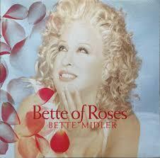 Bette of Roses ベット・ミドラー 　輸入盤CD