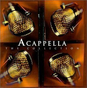 Acappella Collection Acappella　輸入盤CD