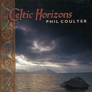 Celtic Horizons フィル・コウルター　輸入盤CD