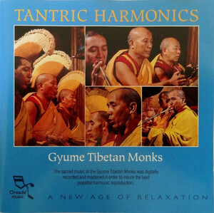 Tantric Harmonics Gyume Tibetan Monks　輸入盤CD