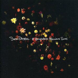 Hundred Million Suns スノウ・パトロール　輸入盤CD