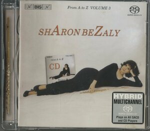 CD/ シャロン・ベザリー / FROM A TO Z VOLUME 3 デーモンズ、パッサカリア 他 / 輸入盤 SACD BIS-SACD-1459 40517M