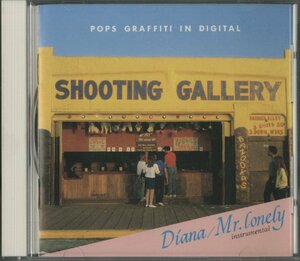 CD/ V.A./ DIANA ~ MR. LONELY POPS GRAFFITI IN DIGITAL / 国内盤 国内初期 38DH117 40511