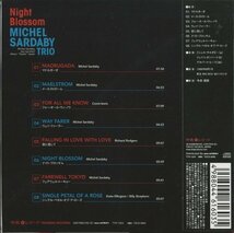 【美品】CD/ MICHEL SARDABY / NIGHT BLOSSOM / ミシェル・サルダビー / 国内盤 帯付き 紙ジャケ TYR-1024 40430_画像2