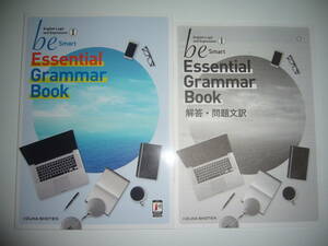 be　English　Logic　and　Expression Ⅰ 1　Smart　Essential Grammar Book　解答・問題文訳　いいずな書店　英語　論理・表現　スマート
