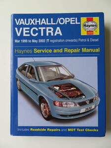  partition nzHaynes maintenance & repair * manual Opel Vectra 1999 year 3 month ~2002 year 5 month English version 