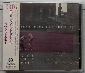 エヴリシング・バット・ザ・ガール ラヴ・ノット・マネー ★激レア！帯付き 廃盤CD Everything But the Girl EBTG Love Not Money 