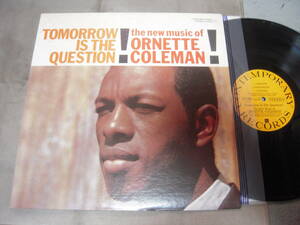 【US盤LP】「ORNETTE COLEMAN/TOMORROW IS THE QUESTION」Contemporary