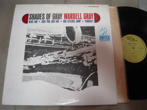 【US盤LP】「WARDELL GRAY/SHADES OF GRAY」UNITED