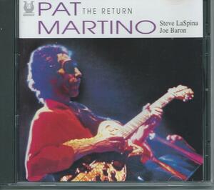 　　The Return/PAT MARTINO