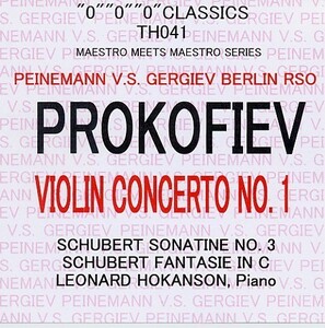 （Vn）パイネマン：プロコフィエフ・ヴァイオリン協奏曲、第1番、シューベルト・ソナチネ第3番、幻想曲。
