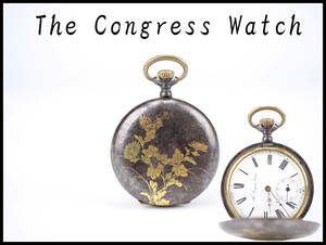 【秀】ZB396 江戸時代 【The Congress Watch】 希少鉄製銀象嵌 懐中時計／稼働品！ｒ