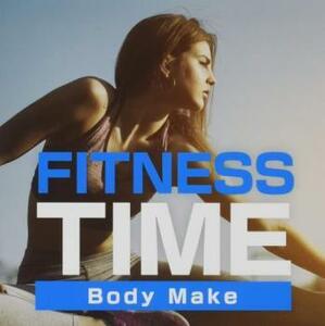 FITNESS TIME Body Make レンタル落ち 中古 CD