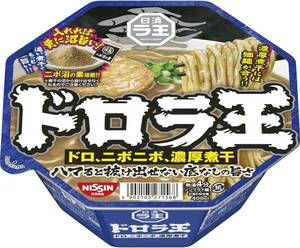 日清食品 日清ドロラ王 ドロ、ニボニボ、濃厚煮干 カップ麺 119g ×12個　送料別