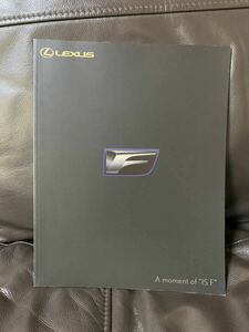  super-rare Lexus ISF A moment of IS F catalog Lexus IS F photoalbum 2008 year 2 month version all 47 page storage goods 