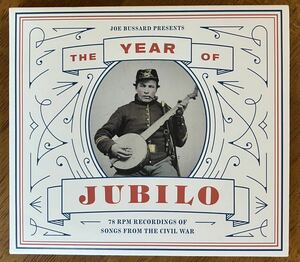 「The Year Of Jubilo 78 RPM Recordings Of Songs From The Civil War」輸入盤CD 南北戦争時代の78回転盤コンピ DUST to DIGITAL