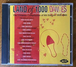 「LAND of 1000 DANCES」輸入盤CD 50'S-60'S ヒットダンスチューン集 ACE RECORDS 1999年発