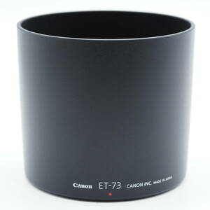 ★新品級★ Canon キヤノン レンズフード ET-73 #2309