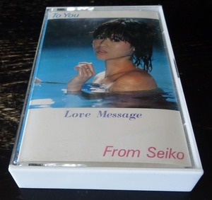 店頭プロモーション用カセットテープ　松田聖子　Seiko Love Message 