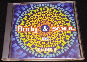 Body & Soul NYC Volume 5★ Danny Krivit Francois K. Joe Claussell Carl Craig Osunlade Ursula Rucker Copyright Alex Under