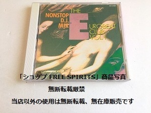 CD「THE EUROBEAT CLUB Vol.1 ～NONSTOP D.J. MIX～/ザ・ユーロビート・クラブ Vol.1」美品