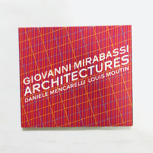CD / Giovanni Mirabassi ジョバンニ・ミラバッシ / Architectures / 澤野工房