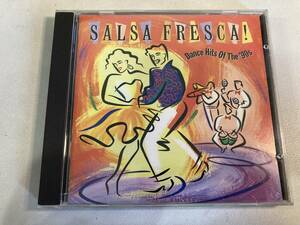 【1】【ジャンクCD】10059 Salsa Fresca! Dance Hits Of The '90s