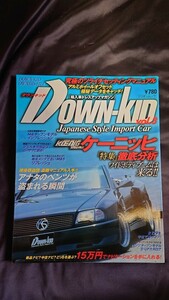 【Down-KID】ダウンキッド Vol.3 ケーニッヒ徹底分析 輸入車ドレスアップマガジン ミリオンムック