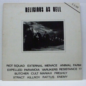 V.A.(80's UK-ユーロB級ハードコア・コンピ)-Religious As Hell (UK オリジナル LP)