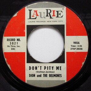 DION & THE BELMONTS-Don't Pity Me / Just You (Orig.)