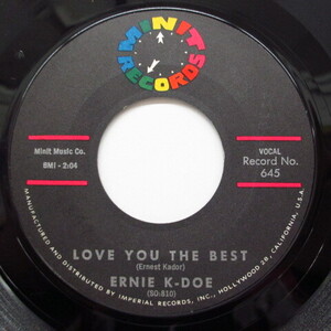 ERNIE K-DOE-Love You The Best / Hey, Hey, Hey (Orig)