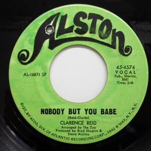 CLARENCE REID-Nobody But You Babe (Orig.)