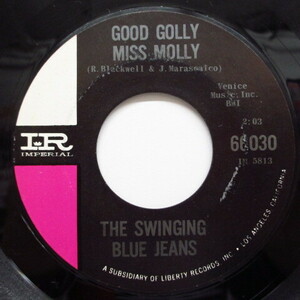 SWINGING BLUE JEANS (スウィンギン・ブルージーンズ)-Good Golly Miss Molly (US オリジナル 7)