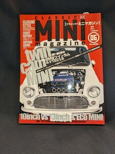 ＣＬＡＳＳＩＣ ＭＩＮＩ ｍａｇａｚｉｎｅ (０６ （２０１１ＡＰＲ）) 特集 ＢＭＷツインカム＆ＶＴＥＣ１．６ Ｍ．Ｂ．ＭＯＯＫ