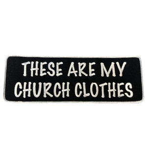 【HOT LEATHERS】ホットレザーズ 「THESE ARE MY CHURCH CLOTHES」　刺繍パッチ　バイカー　ワッペン