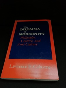 【中古 送料込】『The Dilemma of Modernity』著者　Lawrence E. Cahoone　出版社　SUNY　1988年発行　/記入箇所有　◆N5-245