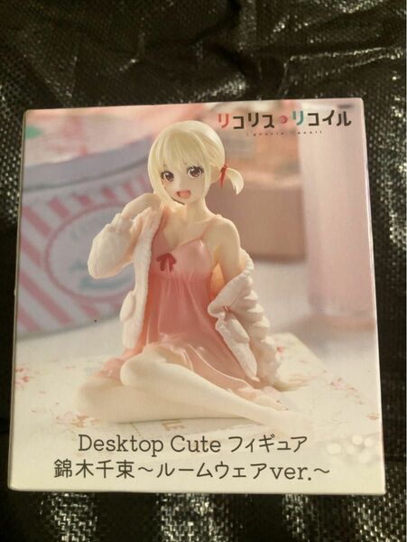リコリスリコイル　desktop cute フィギュア　錦木千束　ルームウェア ver.