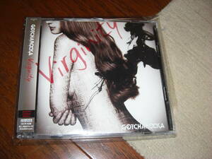 GOTCHAROCKA Virginity(CD+DVD)