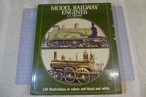 Model Railway Engines / 1973　byJ. E Minns　※傷み・汚れ有り/　 鉄道模型　/ 機関車 / 洋書　送料込み