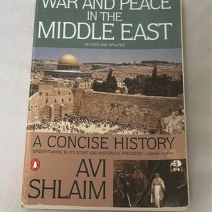WAR AND PEACE IN THE MIDDLE EAST AVISHLAIM