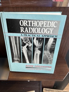 Orthopedic Radiology: A Practical Approach・Adam Greenspan　洋書　整形外科