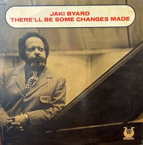 【LP】 JAKI BYARD/THERE'LL BE SOME CHANGES MADE