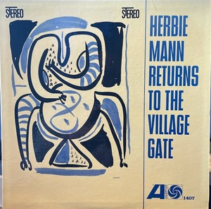 【LP】HERBIE MANN RETURNS TO THE VILLAGE GATE/US盤