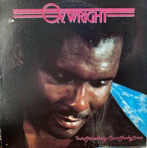 【LP】O.V. WRIGHT/ INTO SOMETHING CAN'T SHAKE LOOSE US盤